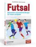 Meinhardt / Juszczak |  Futsal | Buch |  Sack Fachmedien