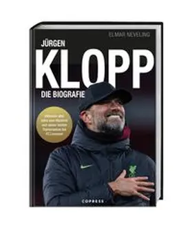 Neveling |  Jürgen Klopp | Buch |  Sack Fachmedien