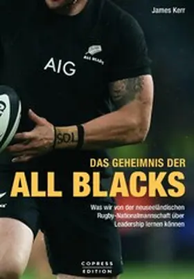 Kerr |  Das Geheimnis der All Blacks | eBook | Sack Fachmedien