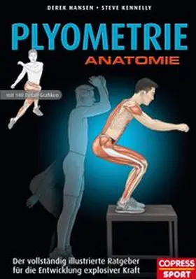Hansen / Kennelly |  Plyometrie Anatomie | eBook | Sack Fachmedien