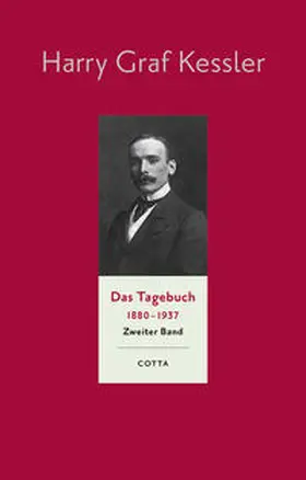 Kessler / Kamzelak / Ott |  Das Tagebuch (1880-1937), Band 2 (Das Tagebuch 1880-1937, Bd. 2) | Buch |  Sack Fachmedien