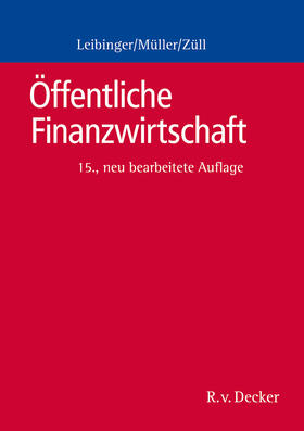 Leibinger / Müller / Züll | Leibinger, B: Öffentliche Finanzwirtschaft | Buch | 978-3-7685-0553-6 | sack.de