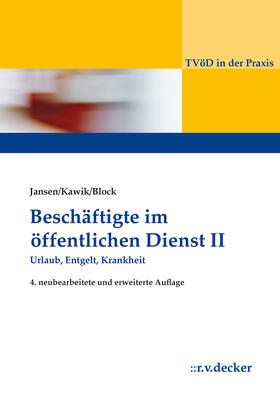 Jansen / Kawik / Block | Beschäftigte im Öffentlichen Dienst II | Buch | 978-3-7685-0558-1 | sack.de