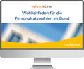 Dobler / Freitag |  Dobler/Freitag, Wahlleitfaden Bund 2020 online | Online-Buch | Sack Fachmedien