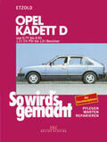 Etzold |  Opel Kadett D 8/79 bis 8/84 | Buch |  Sack Fachmedien