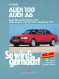Etzold |  Audi 100, Audi A6 | Buch |  Sack Fachmedien