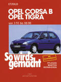 Etzold |  Opel Corsa B / Opel Tigra | Buch |  Sack Fachmedien