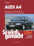 Etzold |  Audi A4 von 11/94 bis 10/00. Audi A4 Avant von 1/96 bis 9/01 | Buch |  Sack Fachmedien