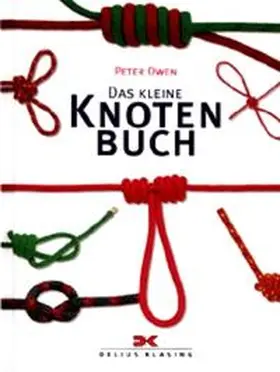 Owen |  Das kleine Knotenbuch | Buch |  Sack Fachmedien