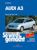 Etzold |  So wirds gemacht. Audi A3. Von 6/96 bis 4/03 | Buch |  Sack Fachmedien