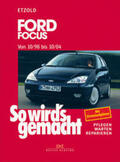 Etzold |  So wird's gemacht. Ford Focus von 10/98 bis 10/04 | Buch |  Sack Fachmedien