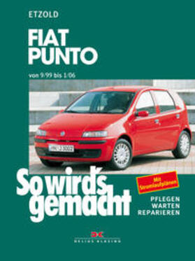 Etzold |  So wird's gemacht. Fiat Punto 9/99-1/06 | Buch |  Sack Fachmedien