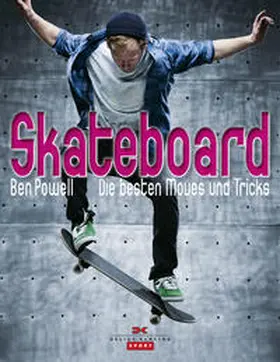 Powell |  Skateboard | Buch |  Sack Fachmedien