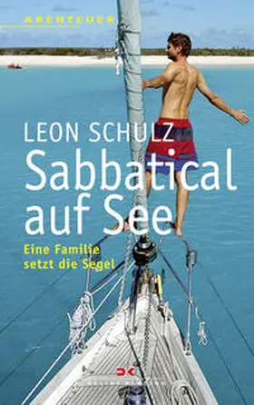Schulz |  Sabbatical auf See | Buch |  Sack Fachmedien