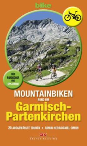 Herb / Simon | Mountainbiken rund um Garmisch-Partenkirchen | Buch | 978-3-7688-5364-4 | sack.de