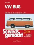 Etzold |  VW Bus T2 50 PS 8/73 bis 5/79 | eBook | Sack Fachmedien