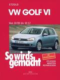 Etzold |  VW Golf VI 10/08-10/12 | eBook | Sack Fachmedien