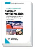 Ellinger / Genzwürker |  Kursbuch Notfallmedizin | Buch |  Sack Fachmedien