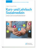 Diehl / Kreiner |  Kurs- und Lehrbuch Sozialmedizin | Buch |  Sack Fachmedien