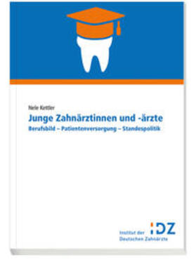 Kettler | Junge Zahnärztinnen und -ärzte | Buch | 978-3-7691-0636-7 | sack.de