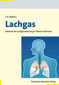 Mathers |  Mathers, F: Lachgas | Buch |  Sack Fachmedien