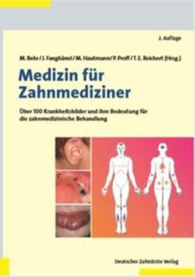 Behr / Fanghänel / Hautmann | Medizin für Zahnmediziner | Buch | sack.de