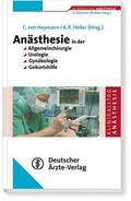 von Heymann / Heller / Schirmer |  Anästhesie in der Allgemeinchirurgie, Urologie, Gynäkologie und Geburtshilfe | eBook | Sack Fachmedien