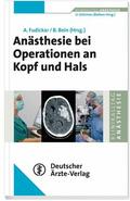 Fudickar / Bein / Schirmer |  Anästhesie bei Operationen an Kopf und Hals | eBook | Sack Fachmedien