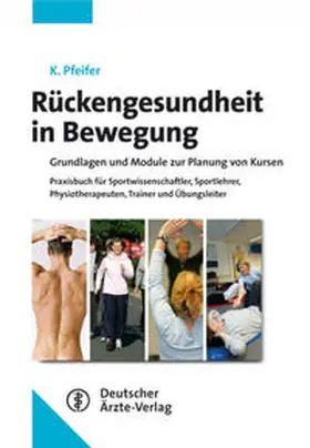Pfeifer |  Rückengesundheit - Neue aktive Wege | eBook | Sack Fachmedien