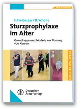 Freiberger / Schöne |  Sturzprophylaxe im Alter | eBook | Sack Fachmedien