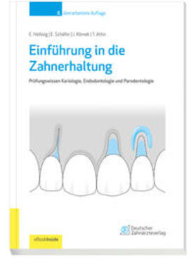 Hellwig / Schäfer / Klimek | Einführung in die Zahnerhaltung | Medienkombination | 978-3-7691-3784-2 | sack.de