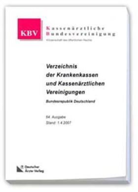 Verzeichnis der Krankenkassen und Kassenärztlichen Vereinigungen | Buch | 978-3-7691-5947-9 | sack.de