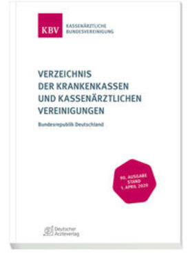 Kassenärztliche Vereinigung | Verzeichnis der Krankenkassen und Kassenärztlichen Vereinigungen | Buch | 978-3-7691-5993-6 | sack.de