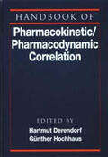Derendorf / Hochhaus |  Handbook of Pharmacokinetic/Pharmacodynamik Correlation | Buch |  Sack Fachmedien