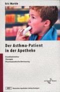 Martin |  Der Asthma-Patient in der Apotheke | Buch |  Sack Fachmedien