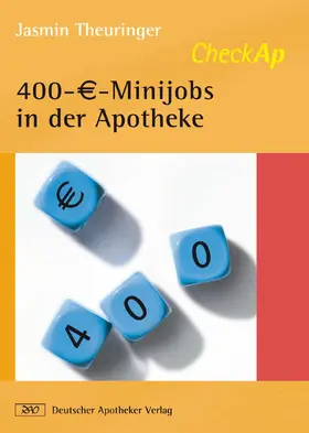 Theuringer | 400-€-Minijobs in der Apotheke | E-Book | www.sack.de