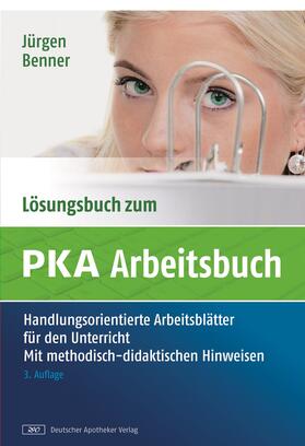 Benner | Lösungsbuch zum PKA-Arbeitsbuch | E-Book | sack.de