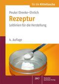 Peuke / Dreeke-Ehrlich |  Rezeptur für die Kitteltasche | Buch |  Sack Fachmedien