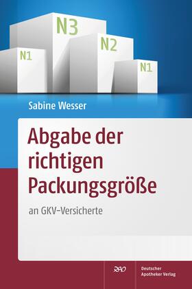 Wesser | Abgabe der richtigen Packungsgröße | Buch | 978-3-7692-5886-8 | sack.de