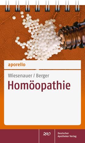 Wiesenauer / Berger | aporello Homöopathie | Buch | 978-3-7692-6128-8 | sack.de