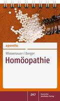 Wiesenauer / Berger |  aporello Homöopathie | Buch |  Sack Fachmedien