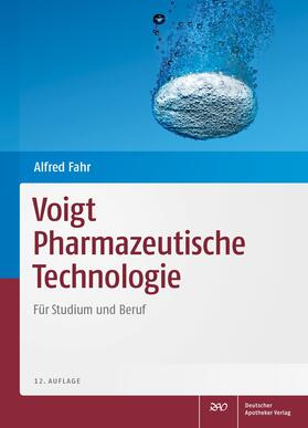 Voigt / Fahr | Pharmazeutische Technologie | Buch | 978-3-7692-6194-3 | sack.de
