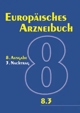  Europäisches Arzneibuch 8. Ausgabe, 3. Nachtrag | Buch |  Sack Fachmedien