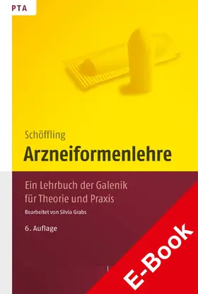 Grabs / Schöffling | Arzneiformenlehre | E-Book | www.sack.de