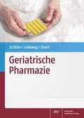 Schäfer / Liekweg / Eisert |  Geriatrische Pharmazie | eBook | Sack Fachmedien