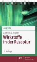 Ziegler |  aporello Wirkstoffe in der Rezeptur | Buch |  Sack Fachmedien