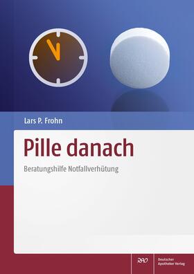 Frohn | Pille danach | Buch | 978-3-7692-6499-9 | sack.de