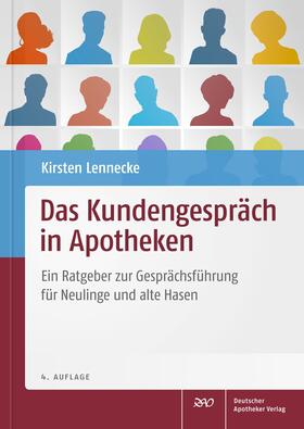 Lennecke | Lennecke, K: Kundengespräch in Apotheken | Buch | sack.de