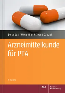 Steen / Schrank / Derendorf |  Arzneimittelkunde für PTA | Buch |  Sack Fachmedien