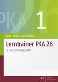 Heller / Ehrbeck-Lahrs / Unthan |  Lerntrainer PKA 26 1 | Buch |  Sack Fachmedien